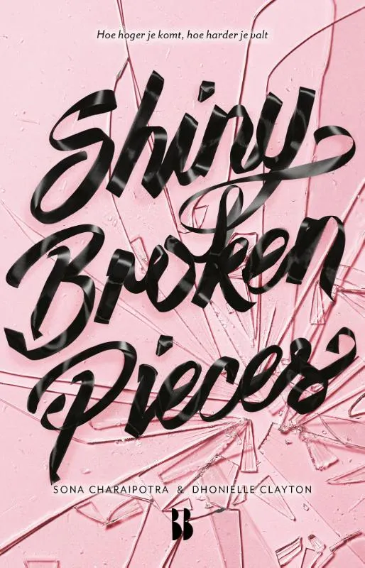 Shiny Broken Pieces | 9789463491662 Shiny Broken Pieces