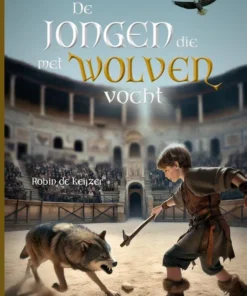 De jongen die met wolven vocht
