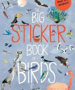 The Big Sticker Book of Birds