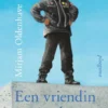 Een vriendin met vuisten | 9789020672145 Een vriendin met vuisten | 9789020672145