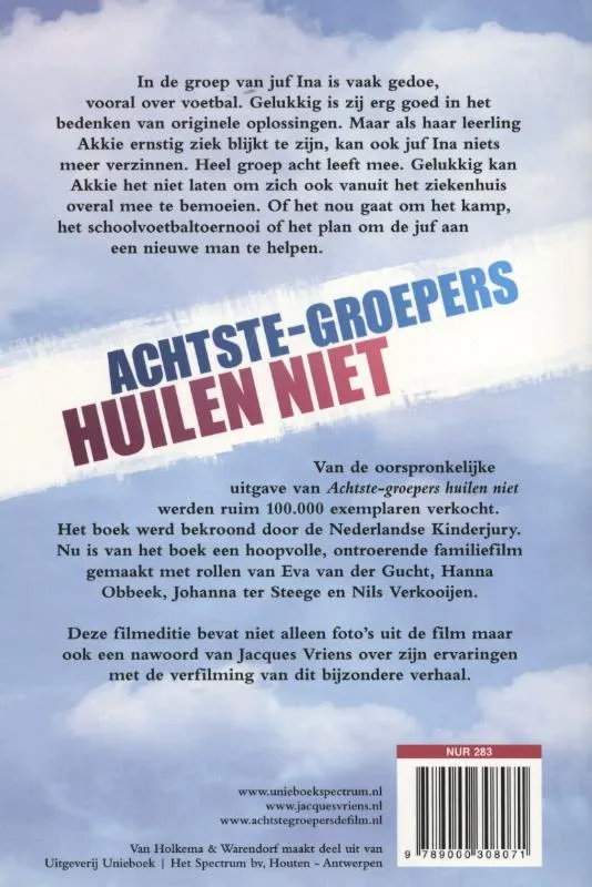 Achtste-groepers huilen niet | 9789000308071 Achtste-groepers huilen niet - Afbeelding 2