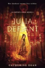 Julia Defiant | 9780553524871 Julia Defiant | 9780553524871