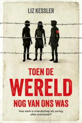 Toen de wereld nog van ons was