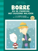 Borre en de zwerver met duizend miljoen | 9789089221148