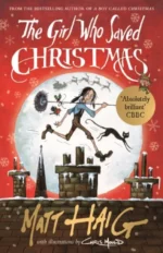 The Girl Who Saved Christmas | 9781782118268