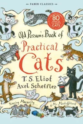 Old Possum's Book of Practical Cats
