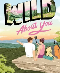 Wild About You