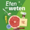 Eten en weten 6-8 jaar | 9789048755400