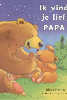 Ik vind je lief, papa