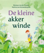 De kleine akkerwinde | 9789000381159 De kleine akkerwinde | 9789000381159