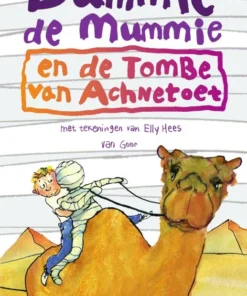 Dummie de mummie en de tombe van Achnetoet