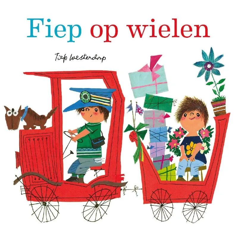Fiep op wielen | 9789021427003 Fiep op wielen