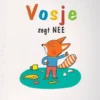 Vosje zegt nee | 9789053417188