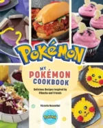 Delicious Recipes Inspired by Pikachu and Friends | 9781781124246