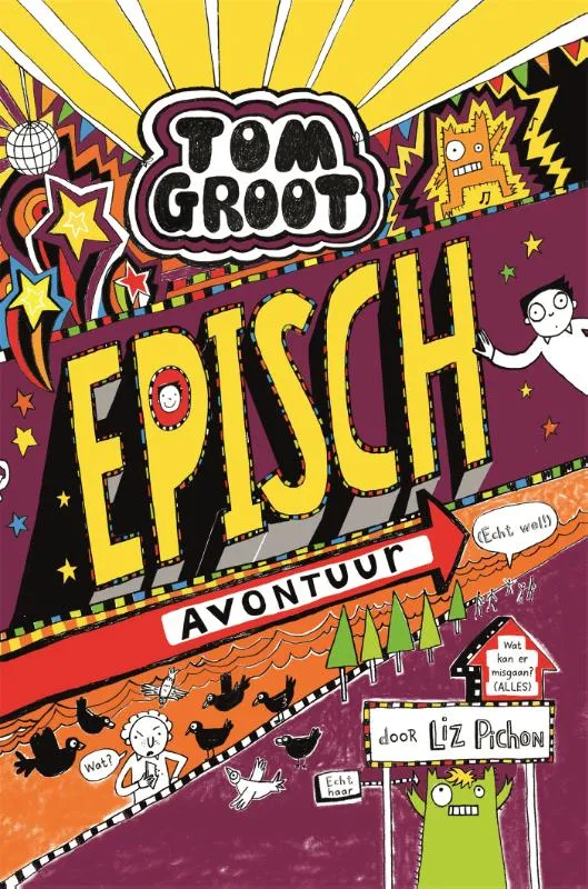 Episch avontuur (echt wel!) | 9789025768898 Episch avontuur (echt wel!)