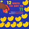 12 Ways to Get to 11 | 9780689807688 12 Ways to Get to 11 | 9780689807688