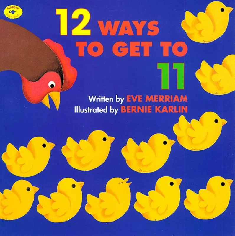 12 Ways to Get to 11 | 9780689808920 12 Ways to Get to 11