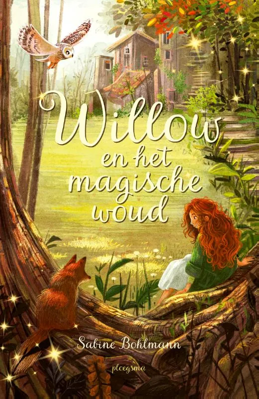 Willow en het magische woud | 9789021687445 Willow en het magische woud