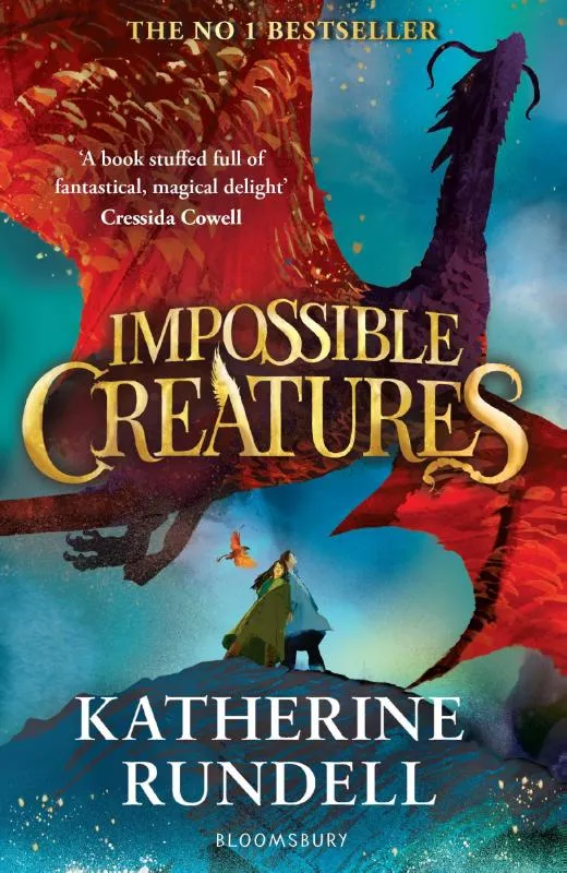 Impossible Creatures | 9781408897430 Impossible Creatures