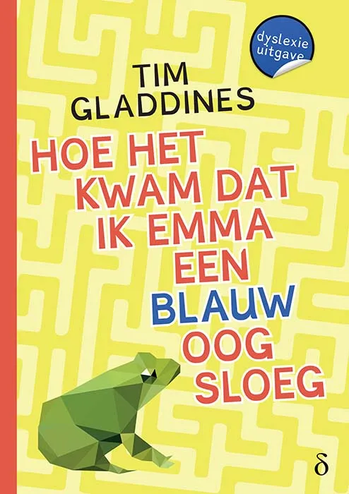Hoe het kwam dat ik Emma een blauw oog sloeg | 9789463244107 Hoe het kwam dat ik Emma een blauw oog sloeg