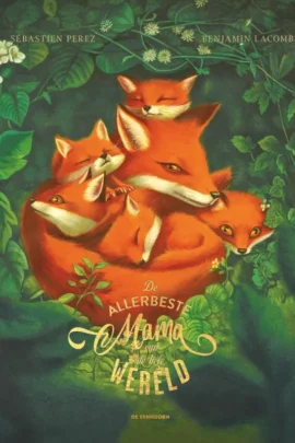 De allerbeste mama van de hele wereld