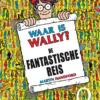 Waar is Wally? De fantastische reis | 9789000397983