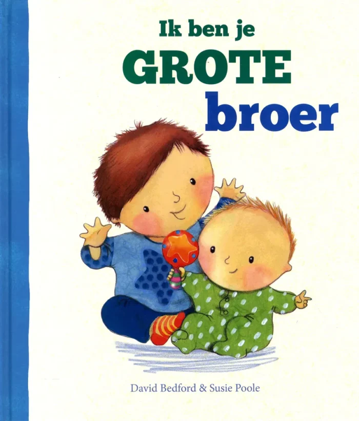 Ik ben je grote broer