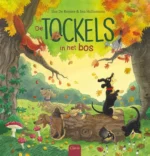 De Tockels in het bos | 9789044847147