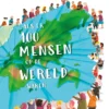 Als er 100 mensen op de wereld waren | 9789464017403