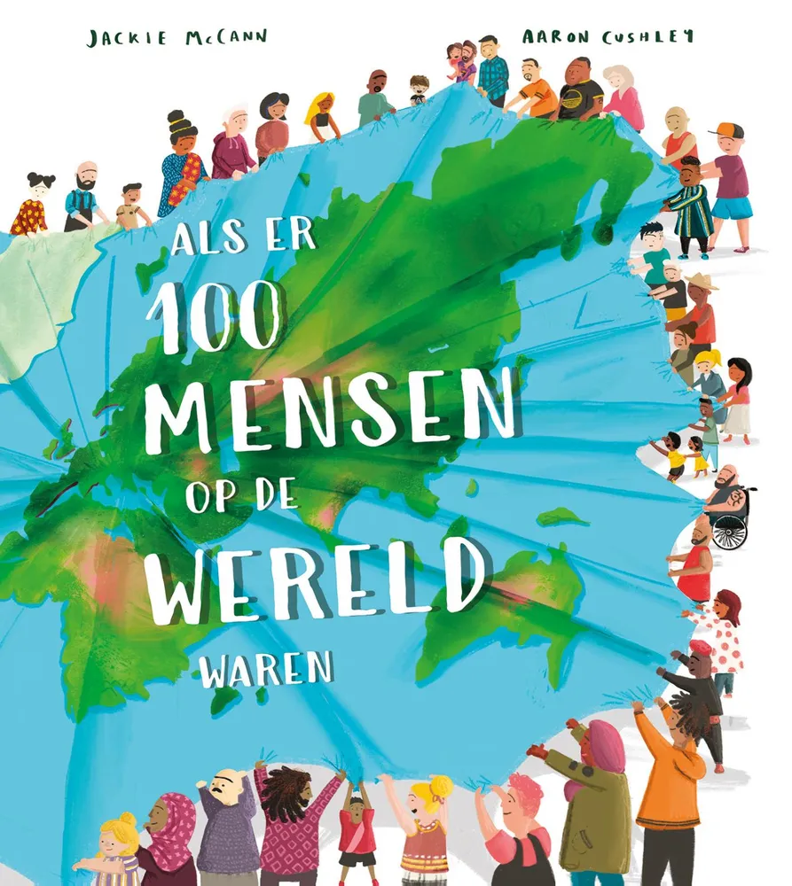 Als er 100 mensen op de wereld waren | 9789026166228 Als er 100 mensen op de wereld waren
