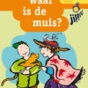 waar is de muis? | 9789053005538