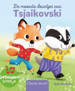De mooiste deuntjes van Tsjaikovski