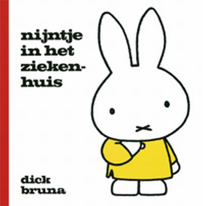 Nijntje in het ziekenhuis | 9789073991873 Nijntje in het ziekenhuis