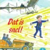 Dat is snel! | 9789000362479 Dat is snel! | 9789000362479