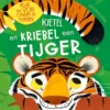Kietel en kriebel een tijger | 9789463549288 Kietel en kriebel een tijger | 9789463549288