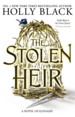 The Stolen Heir | 9781471411281 The Stolen Heir | 9781471411281