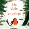 Eén klein vogeltje | 9789053418079 Eén klein vogeltje | 9789053418079