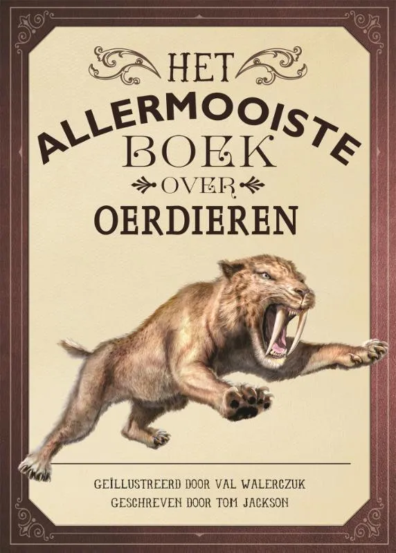 Het allermooiste boek over oerdieren | 9789025768188 Het allermooiste boek over oerdieren