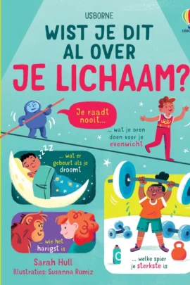 Wist je dit al over je lichaam?