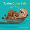 To the Other Side with Daddy | 9798890630865 To the Other Side with Daddy | 9798890630865