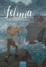 Felinia en de verdwenen kinderen | 9789044844542 Felinia en de verdwenen kinderen | 9789044844542