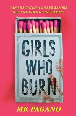 Girls Who Burn | 9781444978629 Girls Who Burn