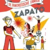 De fantastische familie Zapato | 9789492986221