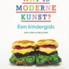 Wat is moderne kunst? | 9789047708865 Wat is moderne kunst? | 9789047708865