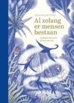 Al zolang er mensen bestaan | 9789401473972 Al zolang er mensen bestaan | 9789401473972