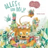 Alles is van mij! | 9789044853513