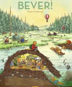 Welkom thuis, Bever!