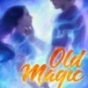 Old Magic | 9781665927130
