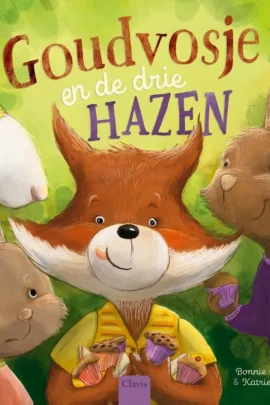 Goudvosje en de drie hazen