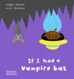 If I had a vampire bat | 9780500653616